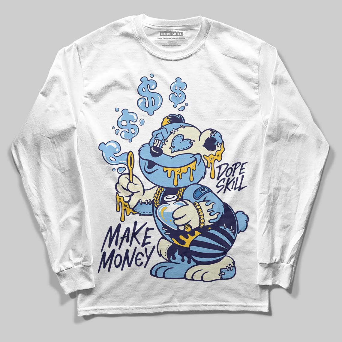 University Blue Sneakers DopeSkill Long Sleeve T-Shirt Make Money Graphic Streetwear - White 
