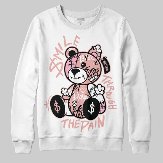Jordan 1 Low OG “Rust Pink” DopeSkill Sweatshirt Smile Through The Pain Graphic Streetwear - White 