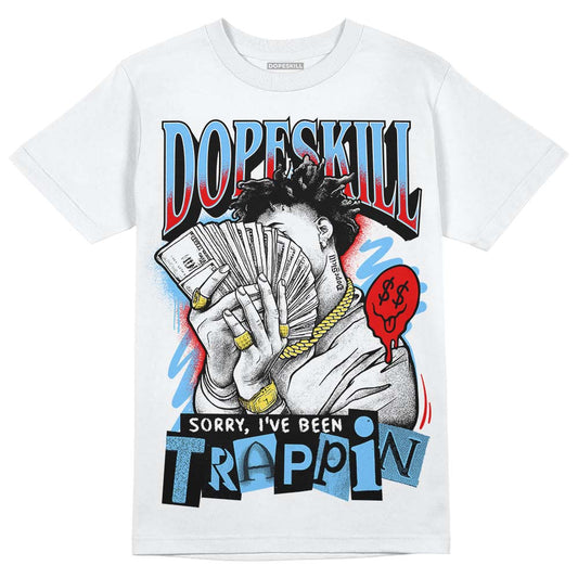 Travis Scott x Jordan 4 Retro 'Cactus Jack' DopeSkill T-Shirt Sorry I've Been Trappin Graphic Streetwear - White 