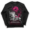 Jordan 1 Low GS “Fierce Pink” Dopeskill Long Sleeve T-Shirt Show Me The Money Graphic Streetwear - Black