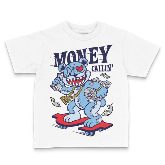 University Blue Sneakers DopeSkill Toddler Kids T-shirt Money Callin' Graphic Streetwear - White
