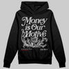 Jordan 3 OG “Black Cement” DopeSkill Hoodie Sweatshirt Money Is Our Motive Typo Graphic Streetwear - Black