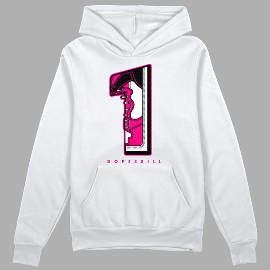 Jordan 1 Low GS “Fierce Pink” Dopeskill Hoodie Sweatshirt No.1 Graphic Streetwear - White