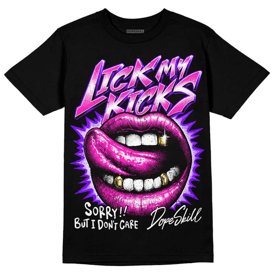 Dunk Low GS “Active Fuchsia” DopeSkill T-Shirt Lick My Kicks Graphic Streetwear - Black