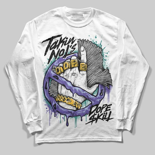 Jordan 5 OG “Grape” DopeSkill Long Sleeve T-Shirt Takin No L's Graphic Streetwear - White