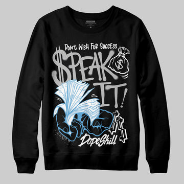 Jordan 10 OG “Steel” DopeSkill Sweatshirt Speak It Graphic Streetwear - Black