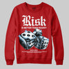 Red Sneakers DopeSkill Sweatshirt Risk Is Better Than Regret Graphic Streetwear - Red