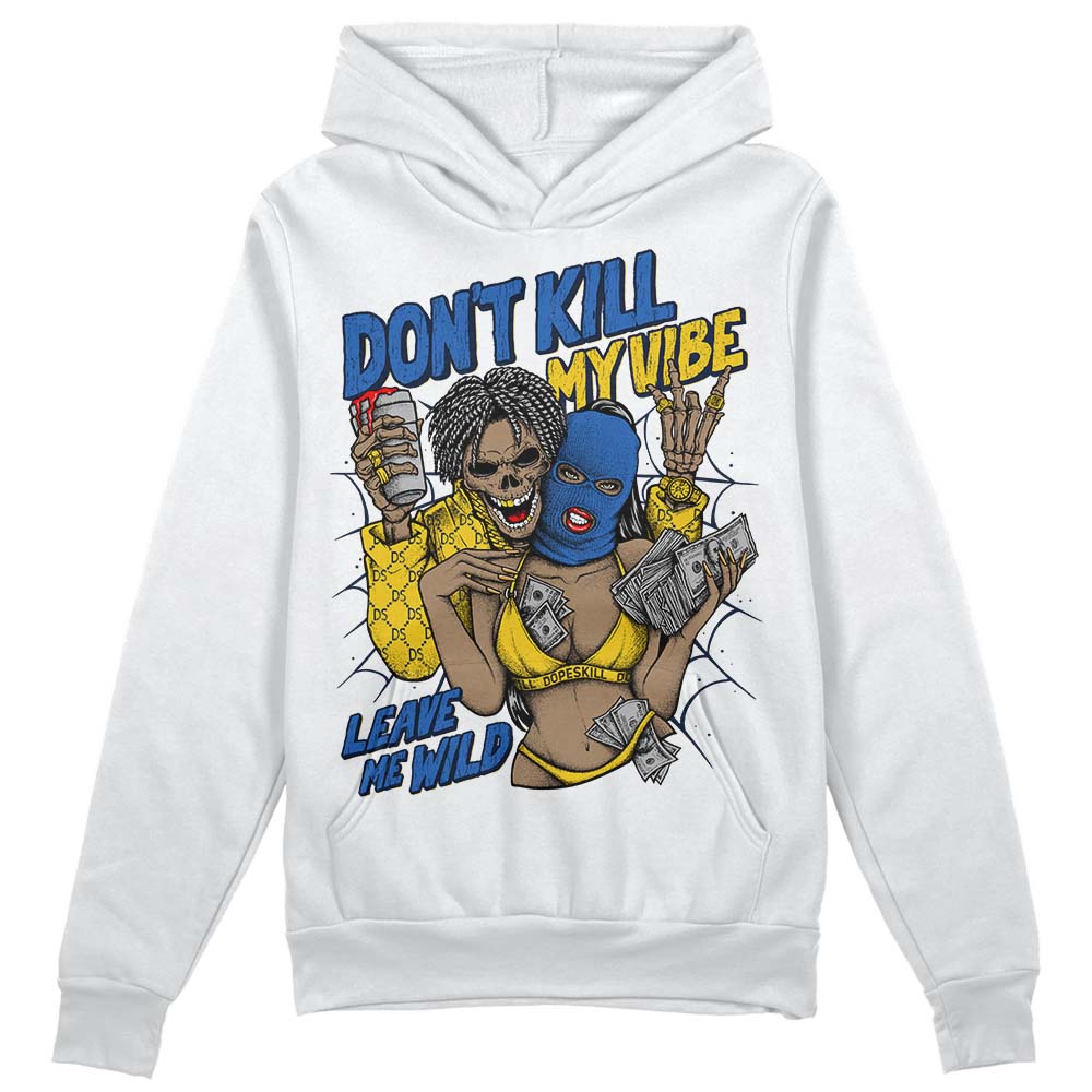 Dunk Low Vintage “Michigan” DopeSkill Hoodie Sweatshirt Don't Kill My Vibe Graphic Streetwear - Black