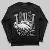 Jordan 14 "Black/White" DopeSkill Long Sleeve T-Shirt Trust No One Graphic Streetwear - Black