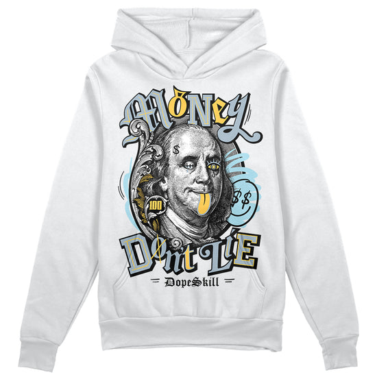 Jordan 13 “Blue Grey” DopeSkill Hoodie Sweatshirt Money Don't Lie Graphic Streetwear - White