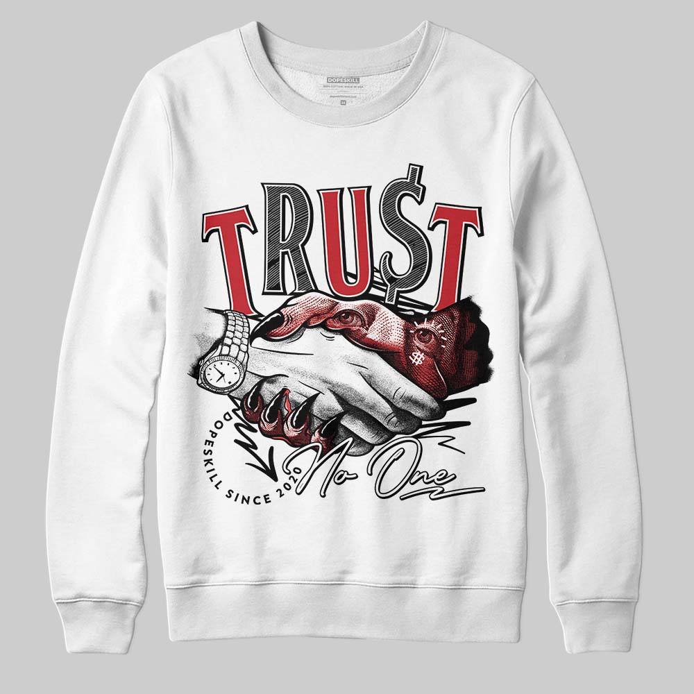 Jordan 5 Retro Fire Red Black Tongue (2025) DopeSkill Sweatshirt Trust No One Graphic Streetwear - White 