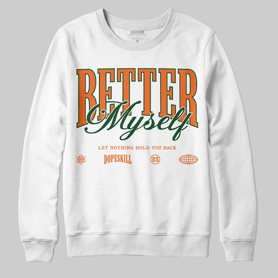 SoleFly x Air Jordan 3 “Fruits Of Our Labor” DopeSkill Sweatshirt Better Myself Graphic - White 