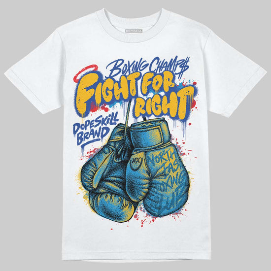 Royal Blue Sneakers DopeSkill T-Shirt Fight For Right Graphic Streetwear - White