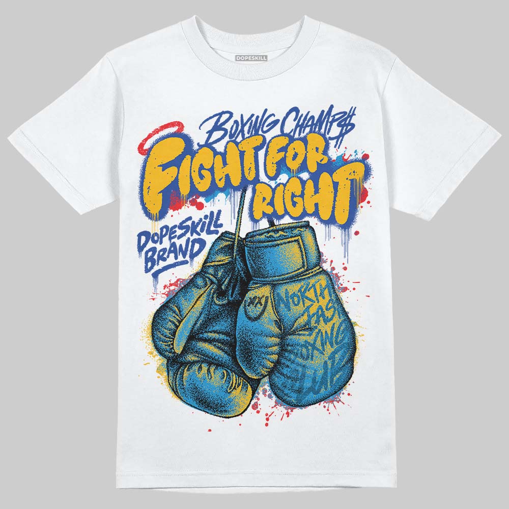 Royal Blue Sneakers DopeSkill T-Shirt Fight For Right Graphic Streetwear - White