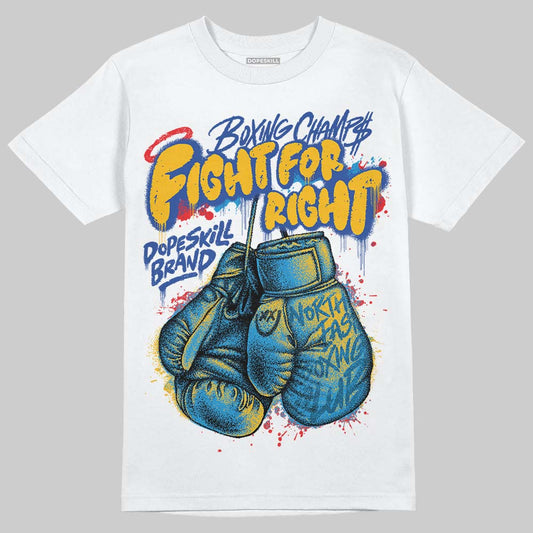 Royal Blue Sneakers DopeSkill T-Shirt Fight For Right Graphic Streetwear - White