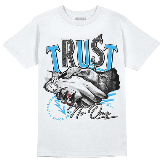 Jordan 2 Low "University Blue" DopeSkill T-Shirt Trust No One Graphic Streetwear - White 