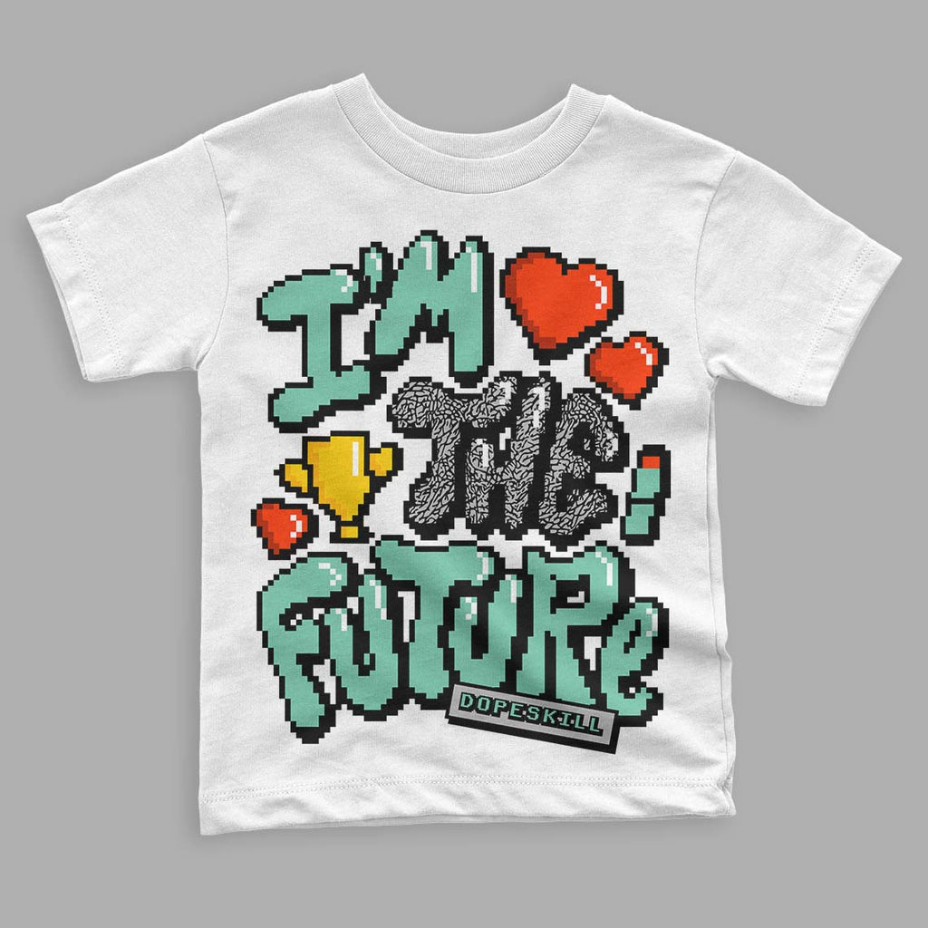 Jordan 3 "Green Glow" DopeSkill Toddler Kids T-shirt I'm The Future Graphic Streetwear 