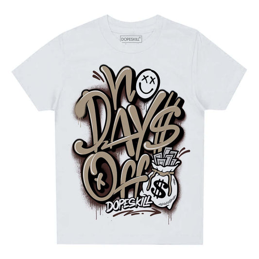 Jordan 1 High OG “Latte” DopeSkill Toddler Kids T-shirt No Days Off Graphic Streetwear - White