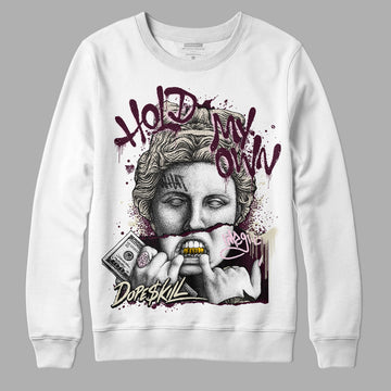 Dunk Low Night Maroon and Medium Soft Pink DopeSkill Sweatshirt Hold My Own Graphic Streetwear - White