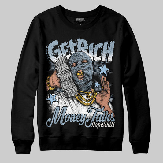 Jordan 40 “Blue Suede” DopeSkill Sweatshirt Get Rich Graphic Streetwear - Black