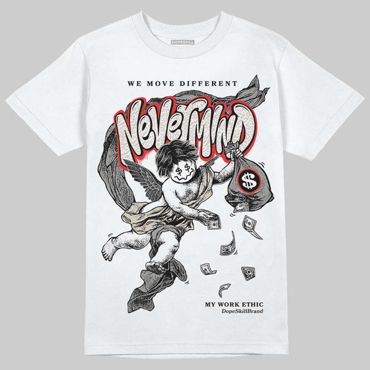 Jordan 3 Retro Pure Money DopeSkill T-Shirt Nevermind Graphic Streetwear - White