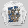 Jordan 1 Low OG “Storm Blue” DopeSkill Long Sleeve T-Shirt Don't Kill My Vibe Graphic Streetwear - White