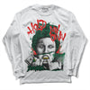 Jordan 1 Retro High OG Gorge Green DopeSkill Long Sleeve T-Shirt Hold My Own Graphic Streetwear - White 