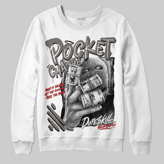 Jordan 4 Retro Cave Stone DopeSkill Sweatshirt Pocket Change Graphic Streetwear - White
