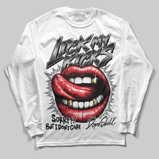 Jordan 4 “Fear” DopeSkill Long Sleeve T-Shirt Lick My Kicks Graphic Streetwear - White