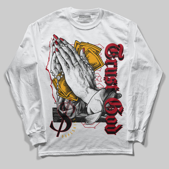 Jordan 7 Retro Cardinal DopeSkill Long Sleeve T-Shirt Trust God Graphic Streetwear - White