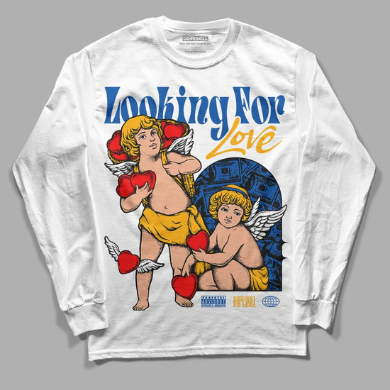 Dunk Blue Jay and University Gold DopeSkill Long Sleeve T-Shirt Looking For Love Graphic Streetwear - White