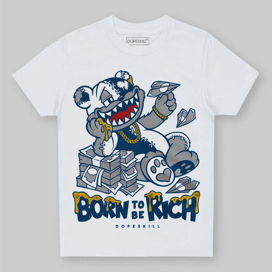 French Blue 12s DopeSkill Toddler Kids T-shirt Born To Be Rich Graphic