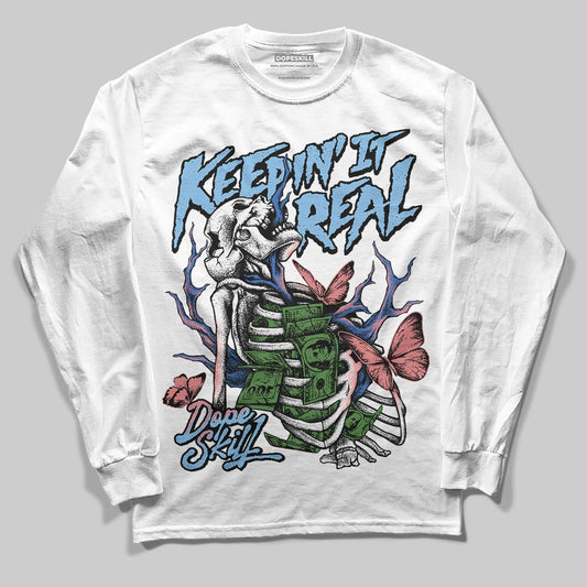 University Blue Sneakers DopeSkill Long Sleeve T-Shirt Keepin' It Real Graphic Streetwear - White