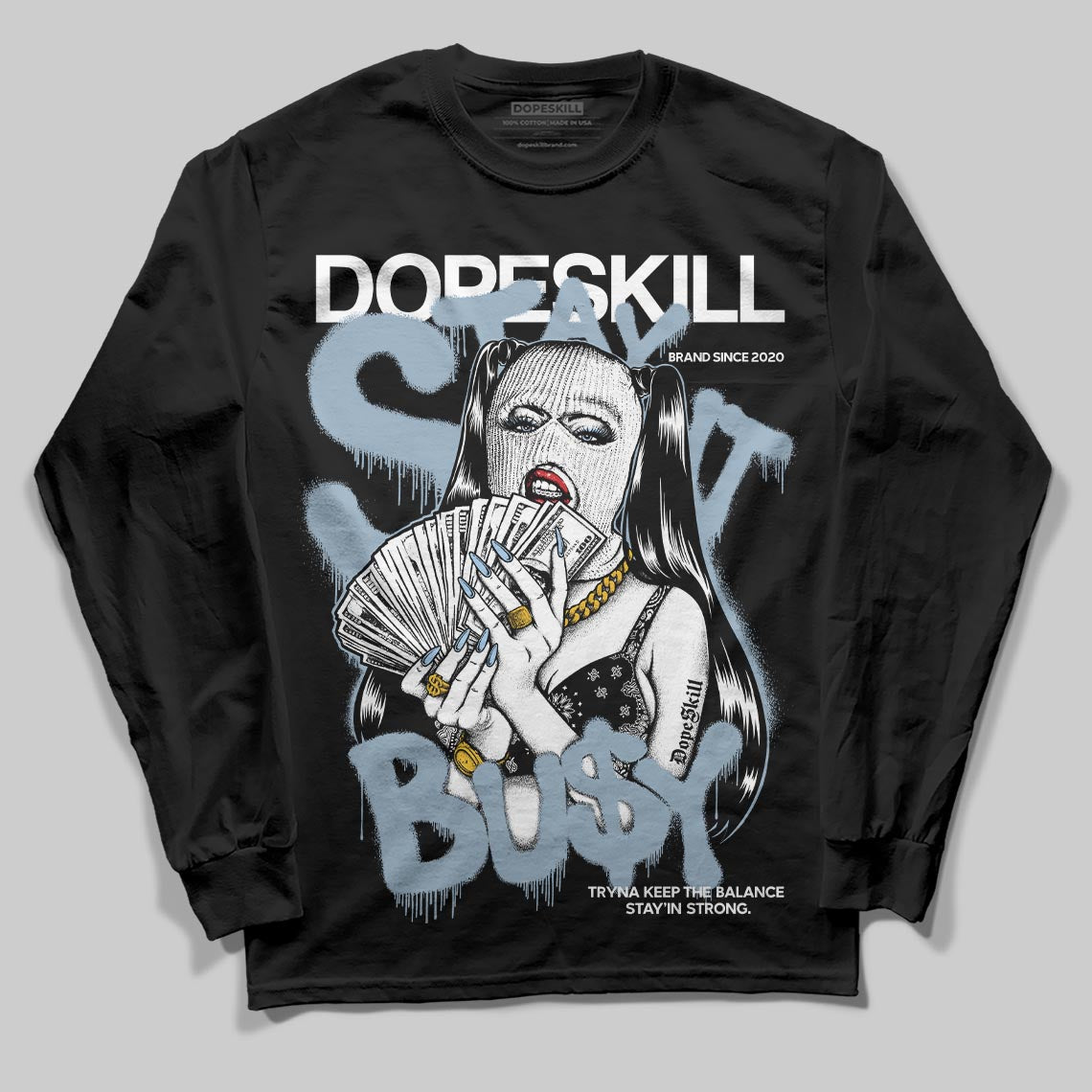 Jordan 40 “Blue Suede” DopeSkill Long Sleeve T-Shirt Stay It Busy Graphic Streetwear - Black