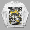 Jordan 4 Tour Yellow Thunder DopeSkill Long Sleeve T-Shirt Trippin Graphic Streetwear - White