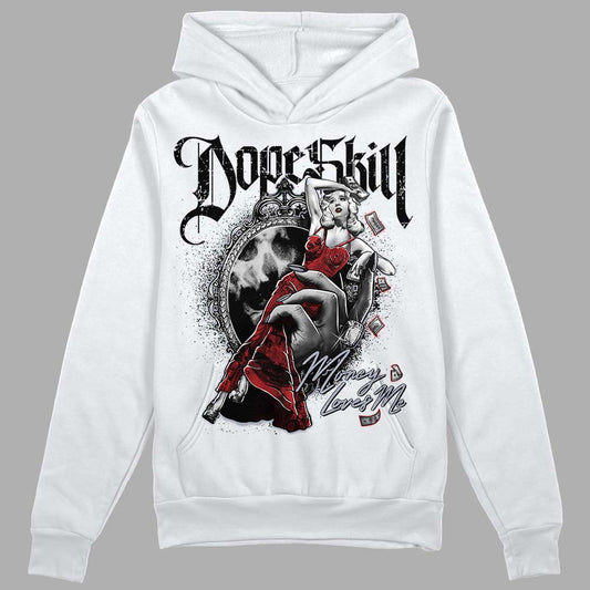 Jordan 4 “Bred Reimagined” DopeSkill Hoodie Sweatshirt Money Loves Me Graphic Streetwear - White