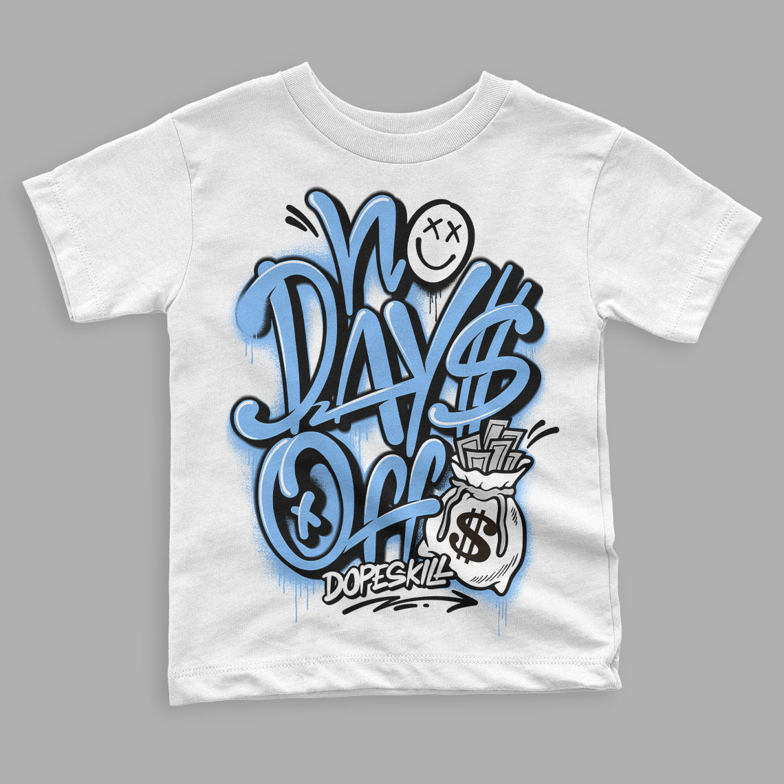 Jordan 9 Powder Blue DopeSkill Toddler Kids T-shirt No Days Off Graphic Streetwear - White