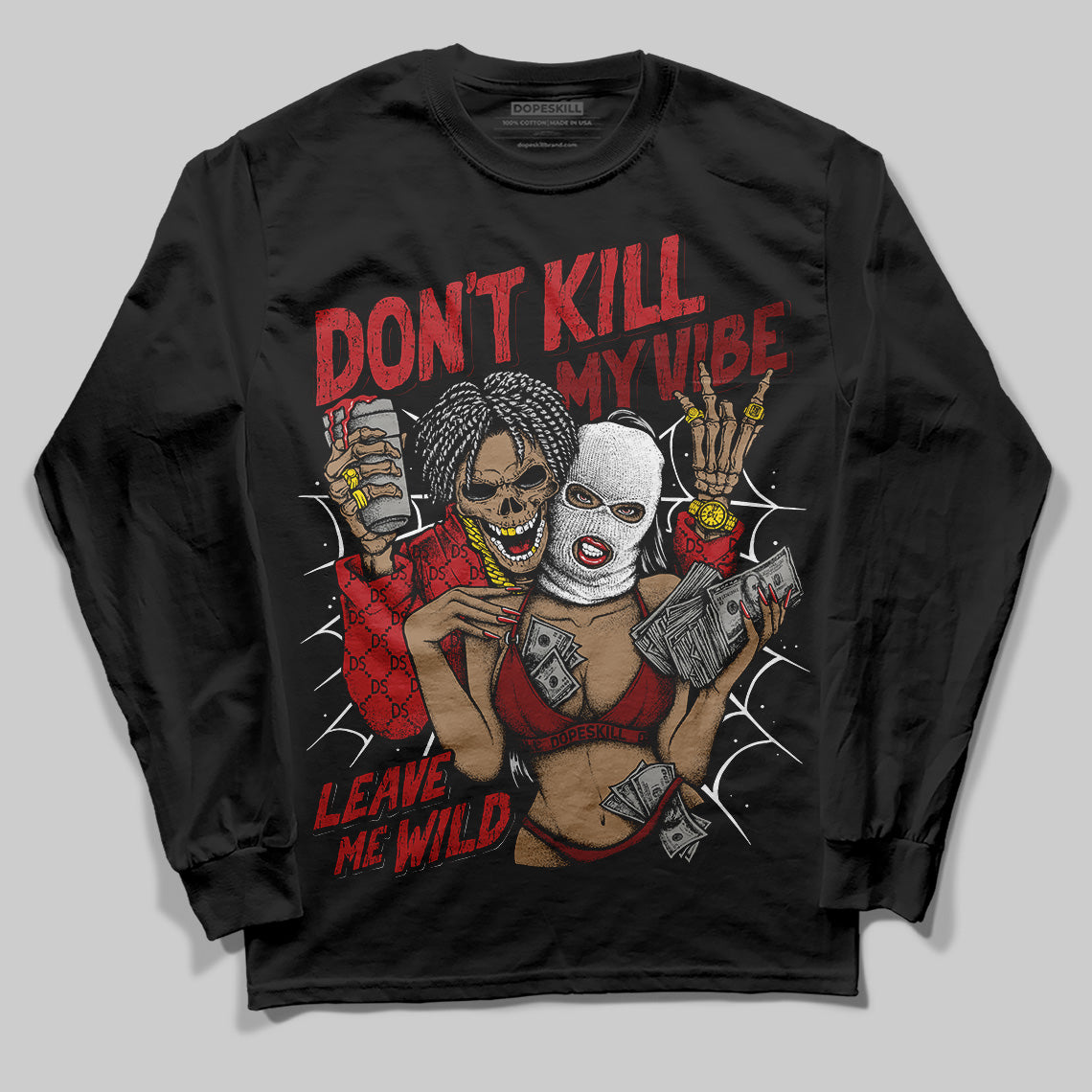 Jordan 12 Retro Flu Game (2025) DopeSkill Long Sleeve T-Shirt Don't Kill My Vibe Graphic Streetwear - Black