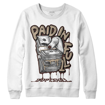 Jordan 1 High OG “Latte” DopeSkill Sweatshirt Paid In Full Graphic Streetwear - White