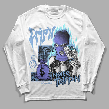 University Blue Sneakers DopeSkill Long Sleeve T-Shirt Drip'n Never Tripp'n Graphic Streetwear - White