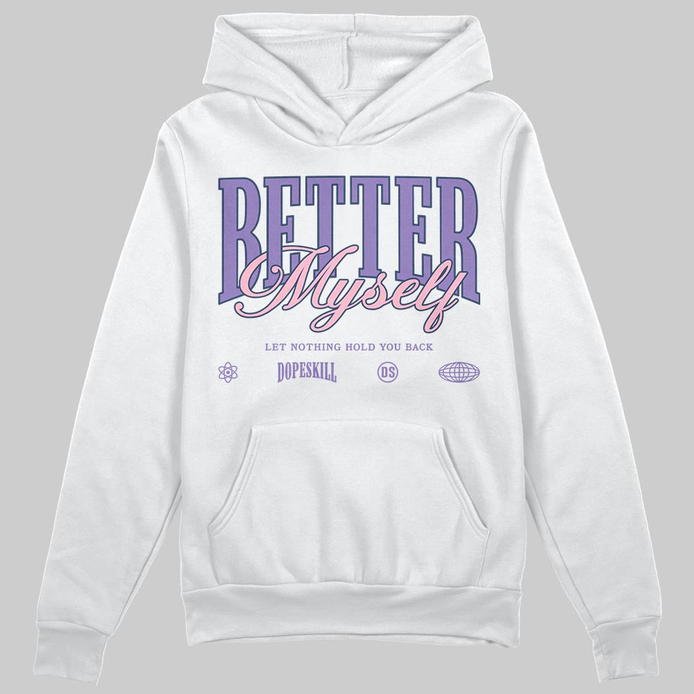 Jordan 11 "Mojave" DopeSkill Hoodie Sweatshirt Better Myself Graphic Streetwear - White