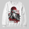 Jordan 4 OG “White Cement” DopeSkill Sweatshirt Boys Don't Cry Graphic Streetwear - White