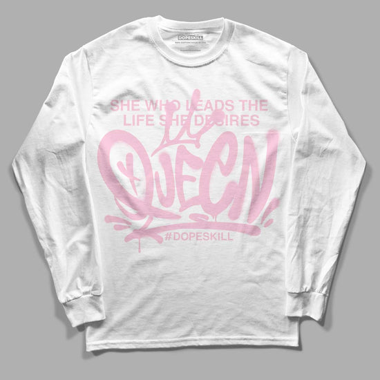 Dunk Low LX Pink Foam DopeSkill Long Sleeve T-Shirt Queen Graphic Streetwear - White