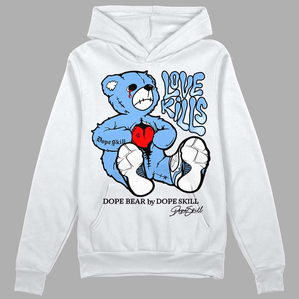 Jordan 9 Powder Blue DopeSkill Hoodie Sweatshirt Love Kills Graphic Streetwear - White 