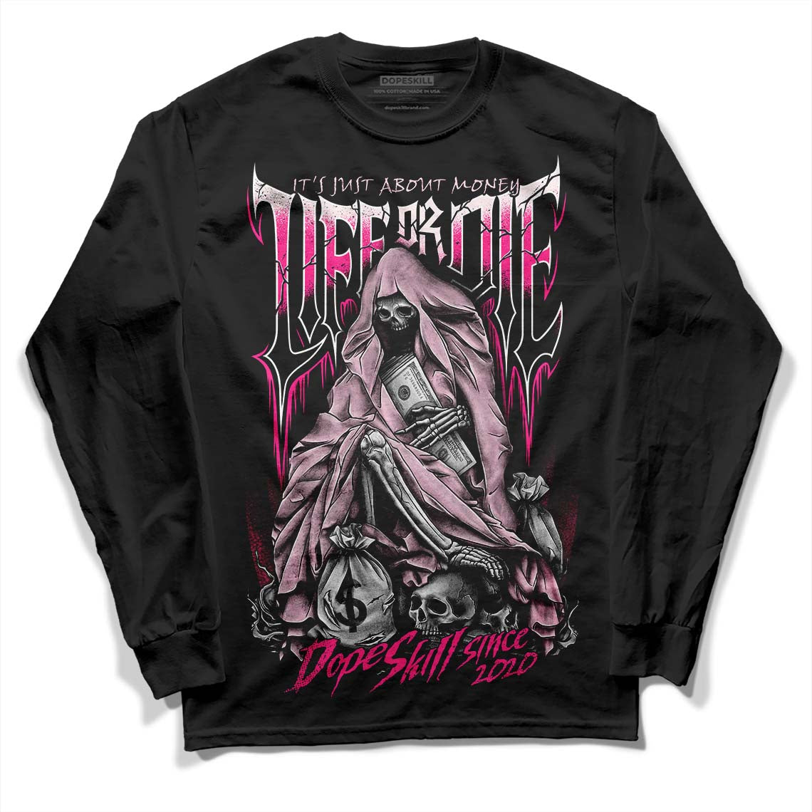 Dunk Low LX Pink Foam DopeSkill Long Sleeve T-Shirt Life or Die Graphic Streetwear - Black