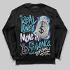 Jordan 8 Retro 'Aqua' 2025 DopeSkill Long Sleeve T-Shirt Real Ones Move In Silence Graphic Streetwear - Black