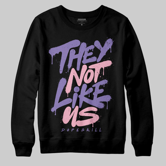 Jordan 11 "Mojave" DopeSkill Sweatshirt They Not Like Us Graphic Streetwear - Black