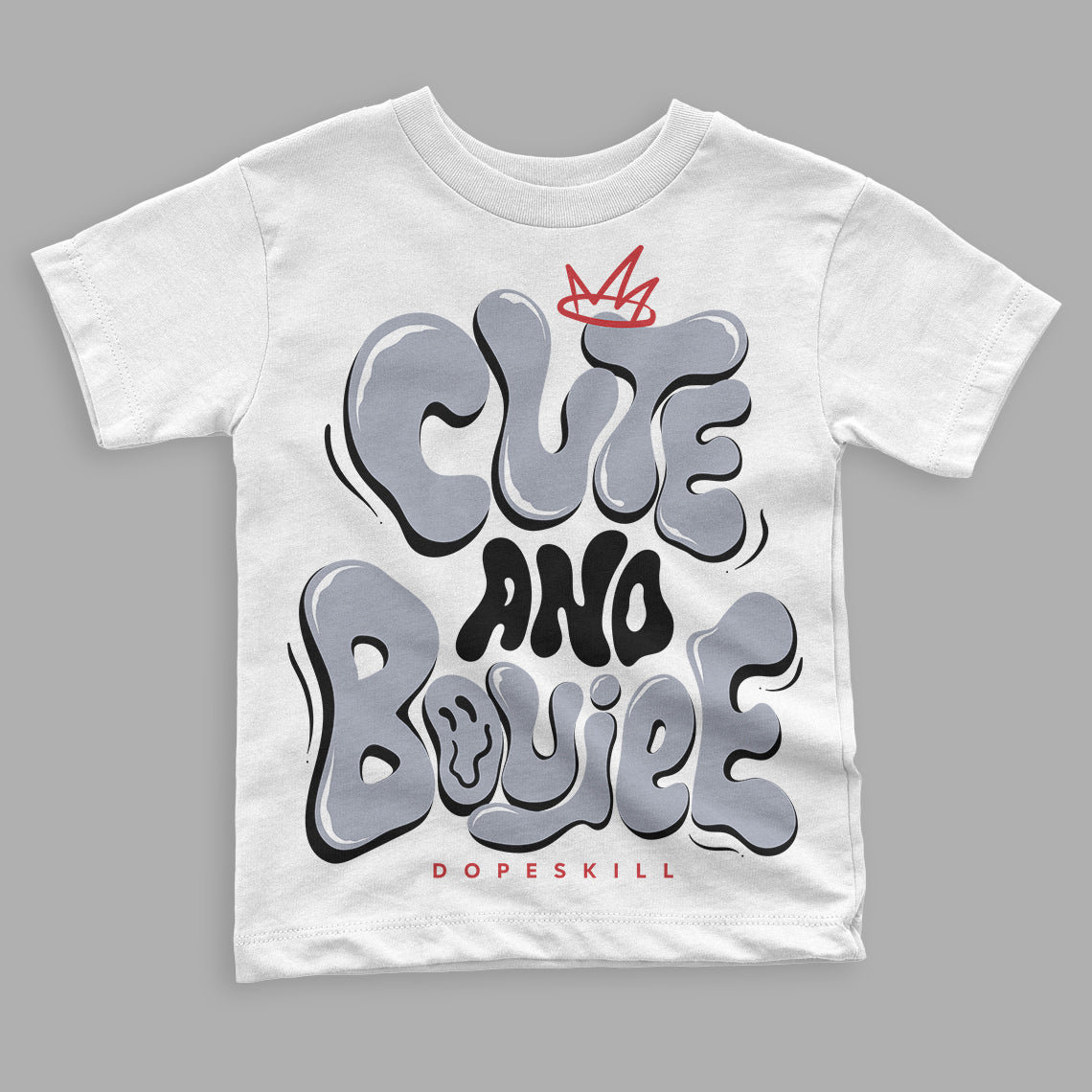 Jordan 4 “Bred Reimagined”  DopeSkill Toddler Kids T-shirt Cute and Boujee Graphic Streetwear - White 