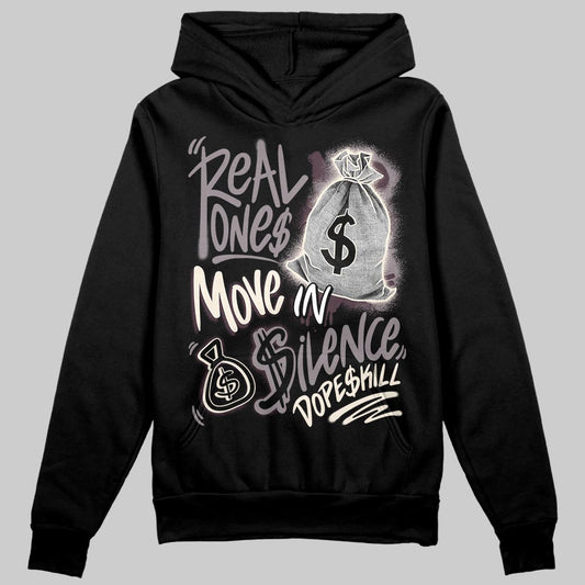 A Ma Maniére x Air Jordan 6 Retro “Smoky Mauve”⁠ DopeSkill Hoodie Sweatshirt Real Ones Move In Silence Graphic Streetwear - Black