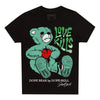 Jordan 1 High OG Green Glow DopeSkill Toddler Kids T-shirt Love Kills Graphic Streetwear - Black